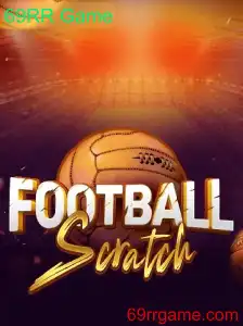 Explorando FootballScratch: O Universo Cativante do 69RR Game
